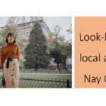 Look-book of local actress: Nay Chi Oo