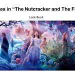 10 Costumes in “The Nutcracker and The Four Realms” Look-book