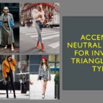 Accented neutral outfits for inverted triangle body type