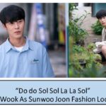 “Do do Sol Sol La La Sol”Lee Jae Wook As Sunwoo Joon Fashion Look-book